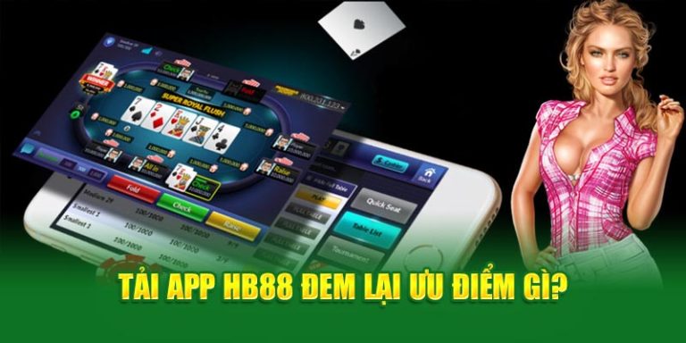 Tải app HB88 và cảm nhận hệ thống bảo mật hàng đầu thị trường